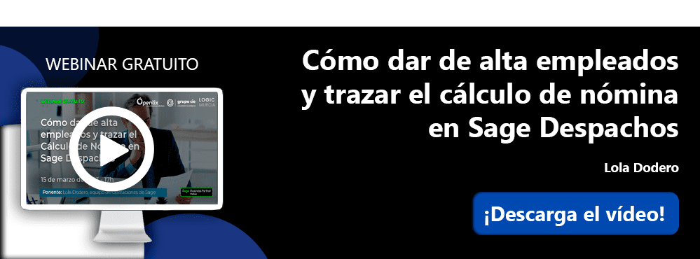 Banner-blog-webinar-alta-de-empleados-y-trazar-calculo-de-nomina-en-Sage-Despachos-descarga-video