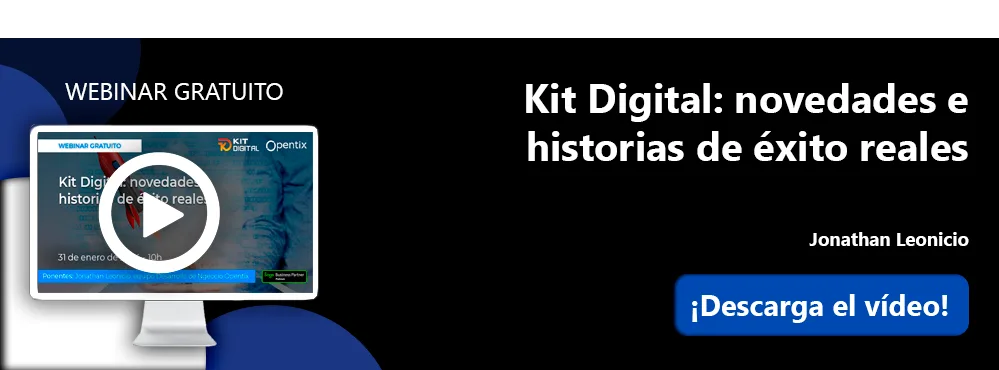 Banner-blog-webinar-kit-digital-novedades-e-historias-de-exito-descarga-video