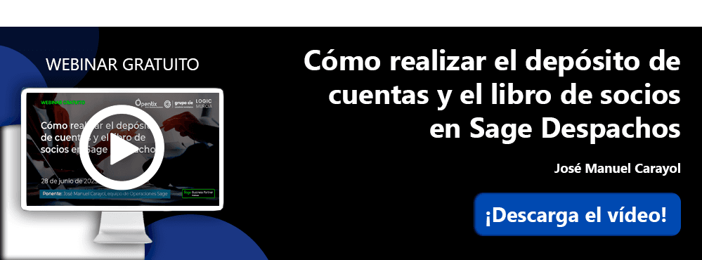 Banner-webinar-como-realizar-el-deposito-de-cuentas-y-el-libro-de-socios-en-Sage-Despachos-descarga-de-video